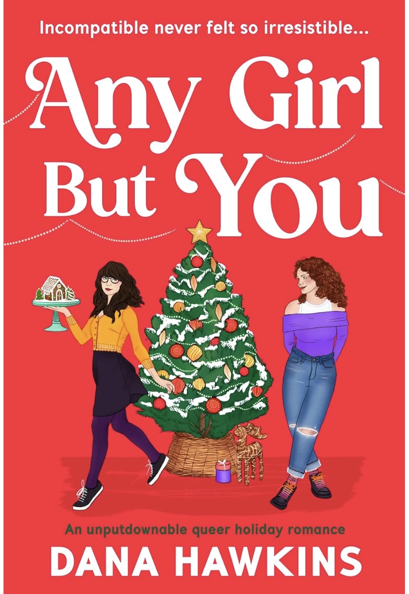 Any Girl But You novel by Dana Hawkins